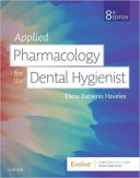 Applied Pharmacology For The Dental Hygienist – 2019
