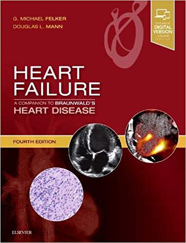 Heart Failure : A Companion to Brauwnald's Heart Diasease - 2019