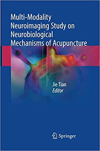 Multi-Modality Neuroimaging Study on Neurobiological Mechanisms of Acupuncture
