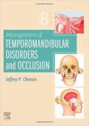 Management Of Temporomandibular Disorders And Occlusion – 2019 – Okeson