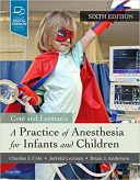 Cote And Lerman’s A Practice Of Anesthesia For Infants And ...
