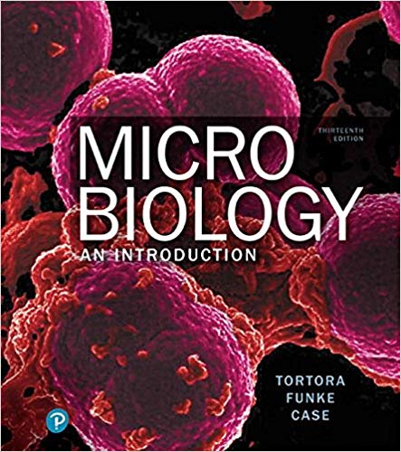 Microbiology: An Introduction - Tortora - 2018 | میکروبیولوژی تورتورا