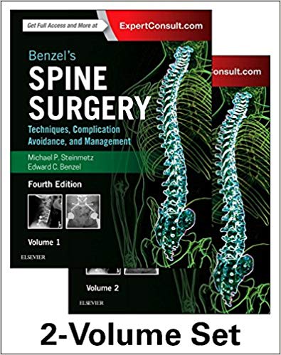 Benzel's Spine Surgery - Techniques, Complication Avoidance and Management