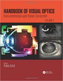 Handbook Of Visual Optics –  Volume Two : Instrumentation And Vision Correction – 2018