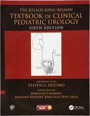 The Kelalis-King-Belman Textbook Of Clinical Pediatric Urology – 2019