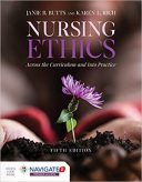Nursing Ethics : Across The Curriculum And Into Practice – 2019