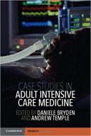 Case Studies In Adult Intensive Care Medicine – 2018