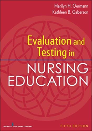 Evaluation and Testing in Nursing Education - 2017