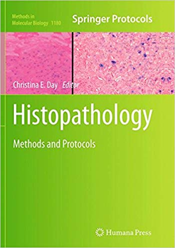 Histopathology: Methods and Protocols