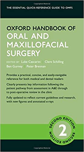 Oxford Handbook of Oral and Maxillofacial Surgery - 2018