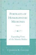 Portraits Of Homoeopathic Medicines: Expanding Views Of The “Materia Medica” ...