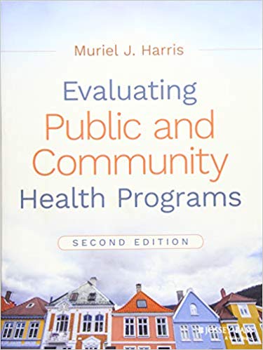 Evaluating Public and Community Health Programs - 2016