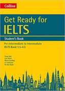Collins English For IELTS – Get Ready For IELTS: Student’s Book: IELTS 4+ (A2+)