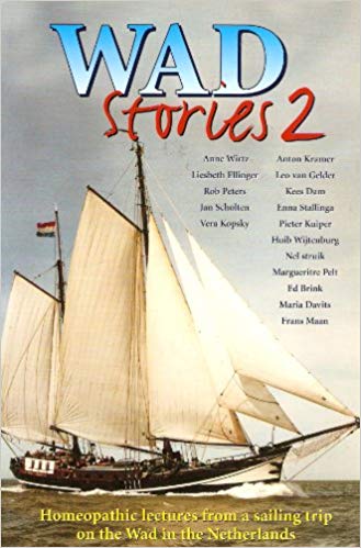 WAD Stories 2  - Homeopathic Lectures from a sailing trip on the WAD
