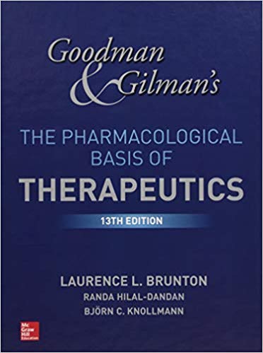 Goodman and Gilman’s The Pharmacological Basis of Therapeutics – 2018 ...