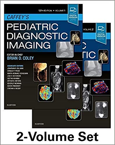 Caffey's Pediatric Diagnostic Imaging - 2018