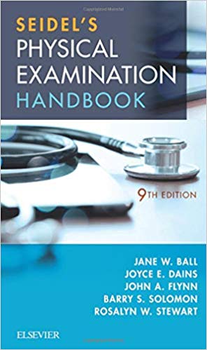Seidel's Physical Examination Handbook : An Interprofessional Approach - 2018