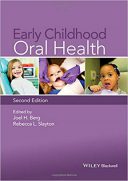 Early Childhood Oral Health 2nd Edition