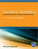 Geriatric Dentistry: Caring For Our Aging Population
