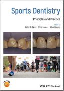 Sports Dentistry: Principles And Practice 1st Edition