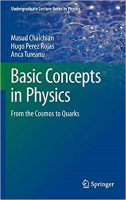 Basic Concepts In Physics : From The Cosmos To Quarks ...