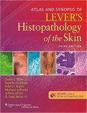 Atlas And Synopsis Of Lever’s Histopathology Of The Skin | اطلس آسیب شناسی بافت