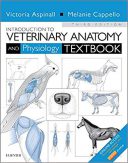 Introduction To Veterinary Anatomy And Physiology Textbook – 2015