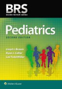BRS Pediatrics – Board Review Series – 2019
