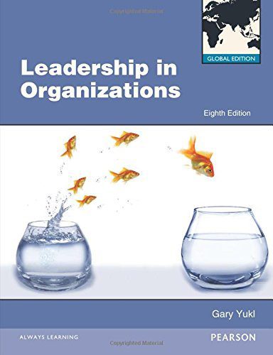 Leadership in Organizations - Gary A. Yukl - 2013