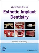 Advances In Esthetic Implant Dentistry – 2019