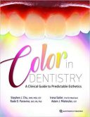 Color In Dentistry: A Clinical Guide To Predictable Esthetics – 2018