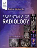 Essentials Of Radiology: Common Indications And Interpretation 2019