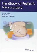 Handbook Of Pediatric Neurosurgery – 2018
