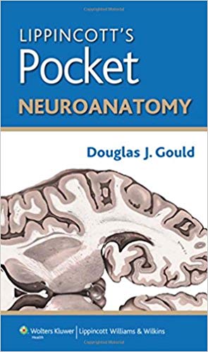 Neuroanatomy Pocket Lippincott یک ابزار مرجع ، مرور و مطالعه پزشکی برای نوروآناتومی و علوم اعصاب
