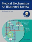 Medical Biochemistry – An Illustrated Review  – 2013