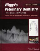 Wiggs’s Veterinary Dentistry: Principles And Practice – 2019