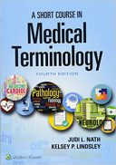A Short Course In Medical Terminology  – 2018