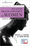 Advanced Health Assessment Of Women 2019: Clinical Skills And Procedures