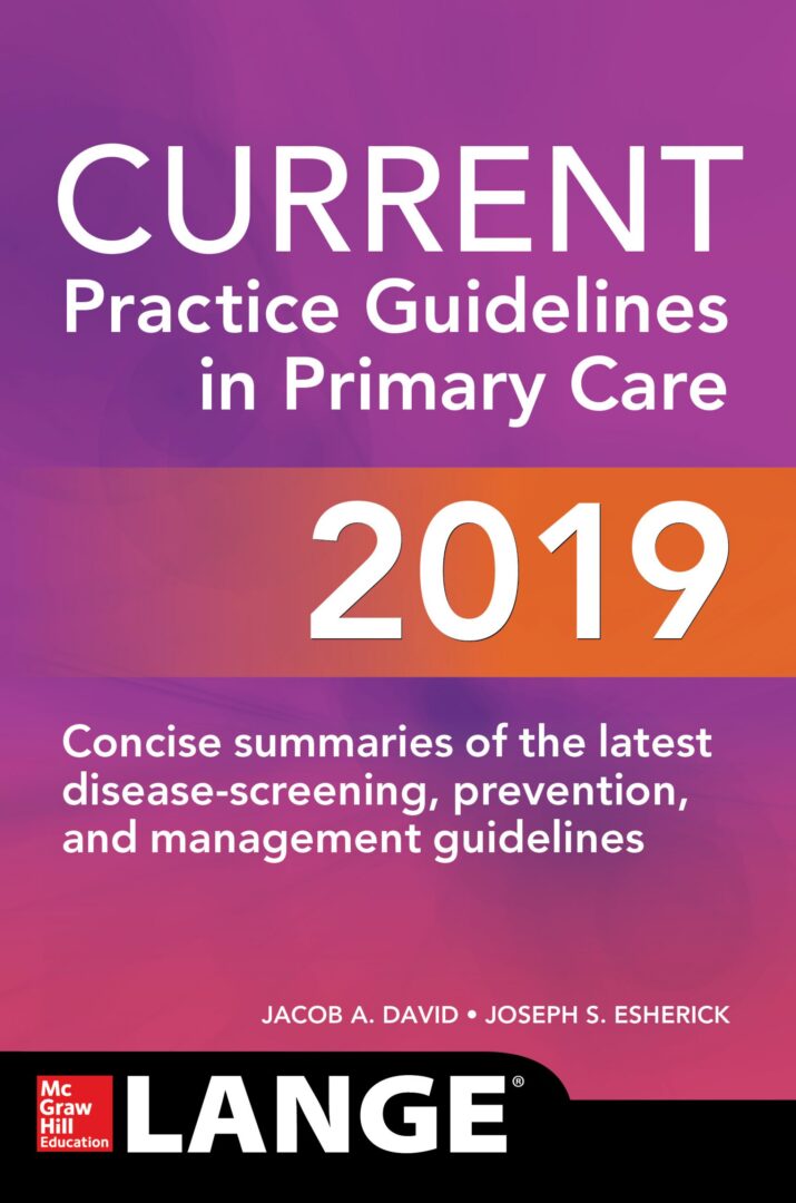 CURRENT Practice Guidelines in Primary Care - 2019
