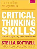 Critical Thinking Skills : Effective Analysis, Argument And Reflection 2017