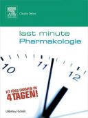 Last Minute Pharmakologie 2018