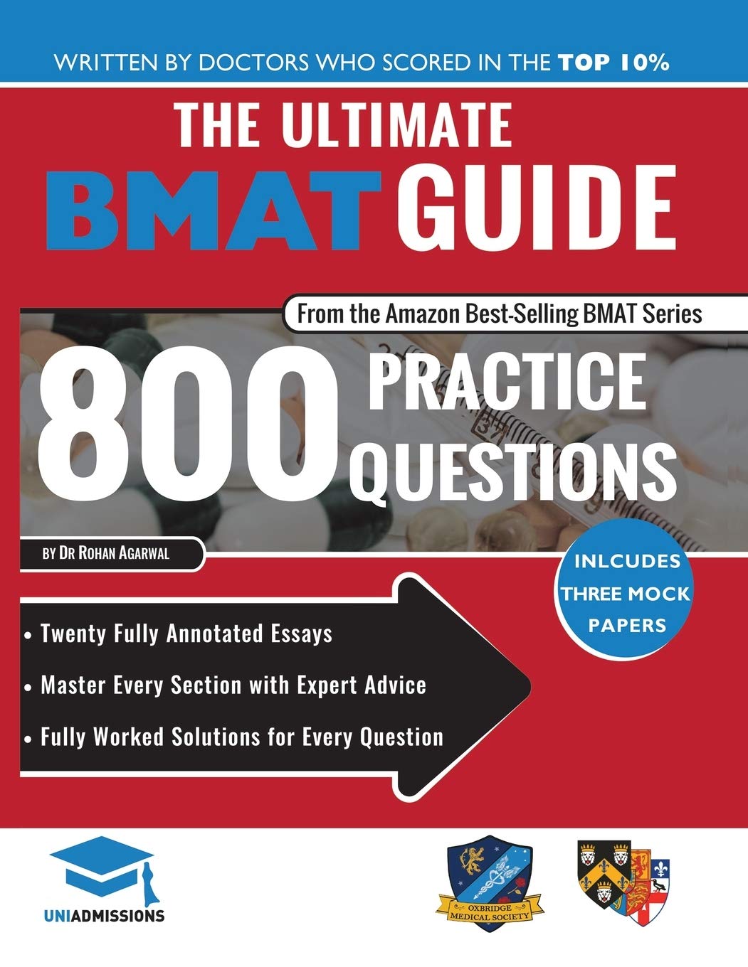 The Ultimate BMAT Guide: 800 Practice Questions