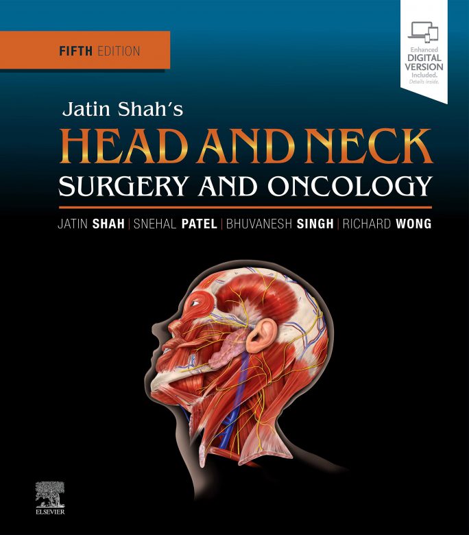 Jatin Shah's Head and Neck Surgery and Oncology 5th Edition - جراحی سر و گردن و انکولوژی - اشراقیه - 2019