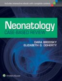 Neonatology Case-Based Review – 2014