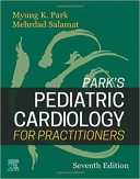 Park’s Pediatric Cardiology For Practitioners – 2021