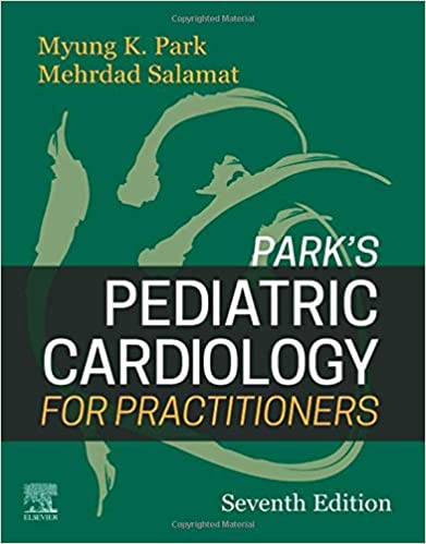Park's Pediatric Cardiology for Practitioners - 2021 - نشر اشراقیه قلب و عروق کودکان