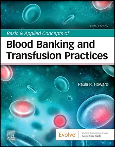 Basic & Applied Concepts of Blood Banking and Transfusion Practices - پیش فروشی ویژه نشر اشراقیه - بانک خون