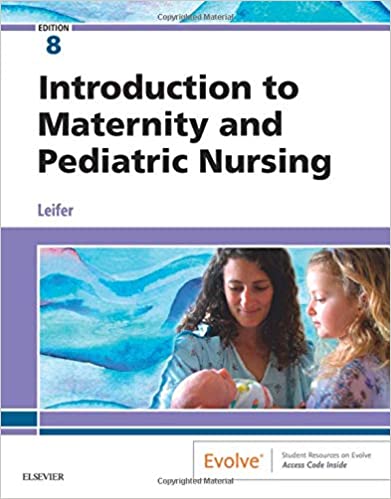 کتاب پرستاری بهداشت مادر و نوزاد لیفر 2019 - ویرایش هشتم - Leifer Maternity and pediatric nursing