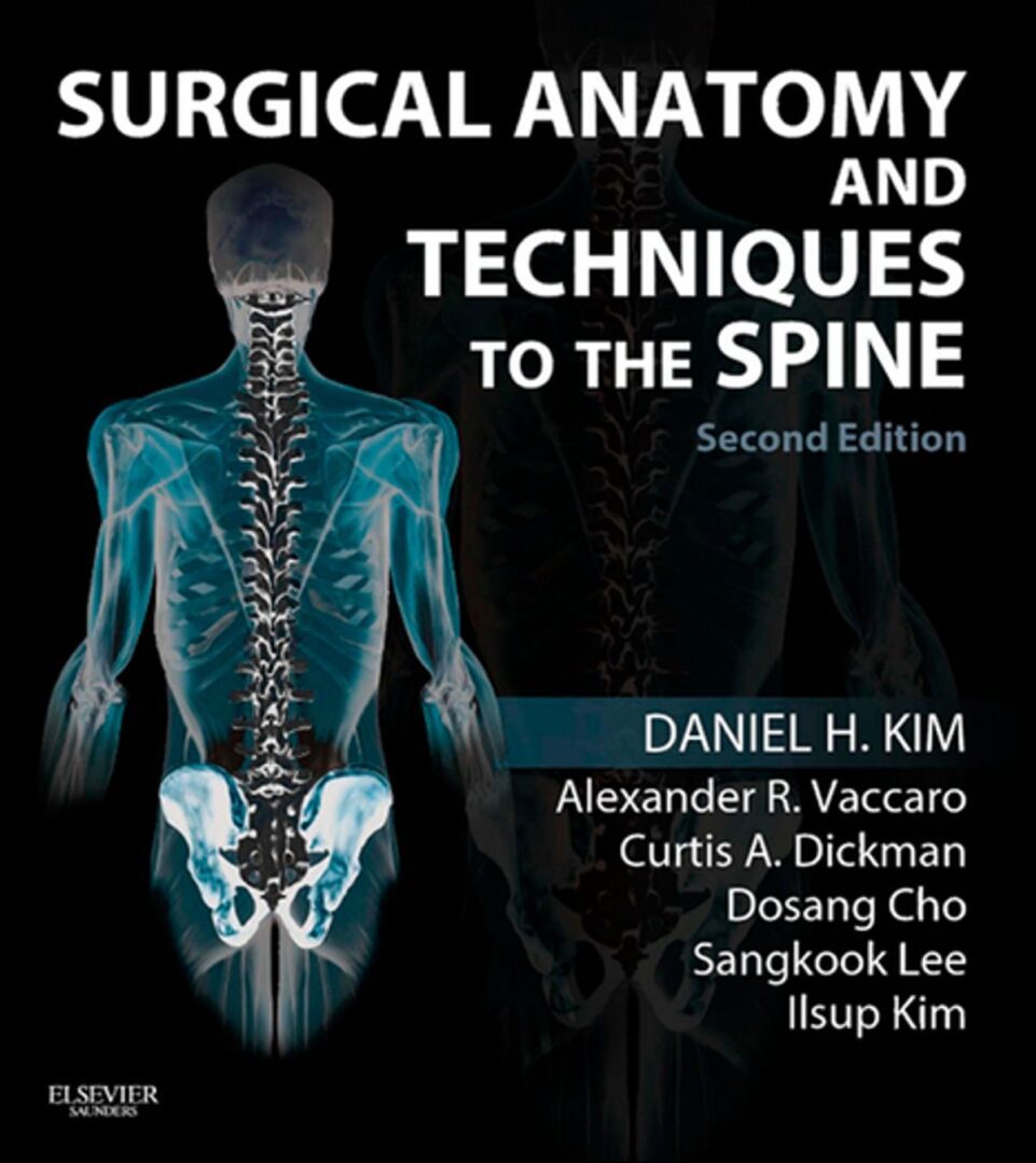 Surgical Anatomy and Techniques to the Spine - آناتومی و تکنیک های جراحی اسپاین واکارو - vaccaro - افست اشراقیه