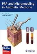 PRP And Microneedling In Aesthetic Medicine 1st Edition | 2019